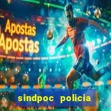 sindpoc policia civil bahia